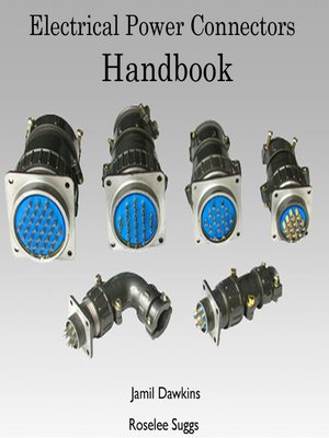 cover image of Electrical Power Connectors Handbook
